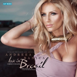 Andreea Banica - Love in Brasil