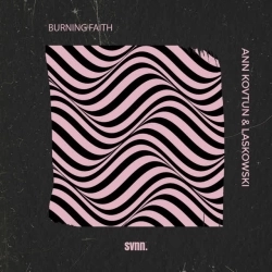 Ann Kovtun & Laskowski - Burning Faith