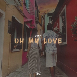ConKi - Oh My Love