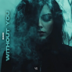 DIARO - Without You