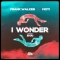 Frank Walker & MOTi & Shai - I Wonder (feat Shai)