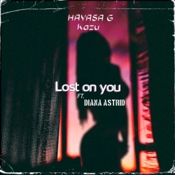 HAYASA G & Kazu & Diana Astrid - Lost On You