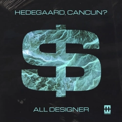 HEDEGAARD & CANCUN - All Designer