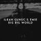 Ilkan Gunuc & Emie - Big Big World