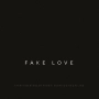 KVPV - Fake Love