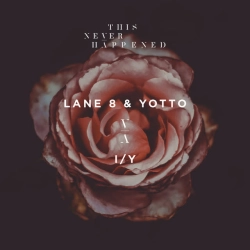 Lane 8 & YOTTO - I - Y