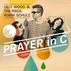 Lilly Wood & The Prick & Robin Schulz - Prayer in C - Robin Schulz Radio Edit