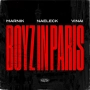 Marnik & Naeleck & VINAI - Boyz In Paris (with VINAI)