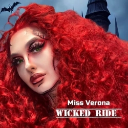 Miss Verona - Wicked Ride