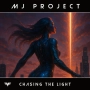 MJ-Project - Chasing the Light - Original