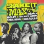 MOLIY & Silent Addy & Skillibeng & Shenseea - Shake It To The Max (FLY) - Remix