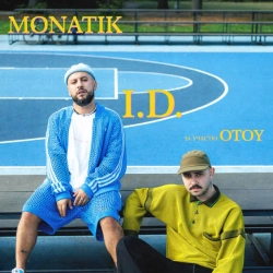 MONATIK & OTOY - ID