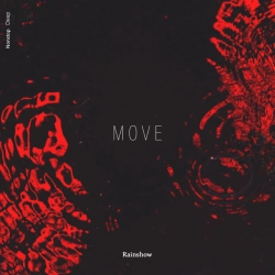 Rainshow - Move