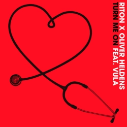 Riton & Oliver Heldens & Vula - Turn Me On (feat Vula)