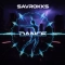 Savrokks - Dance