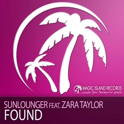 Sunlounger & Zara Taylor & Roger Shah - Found - Roger Shah Extended Mix