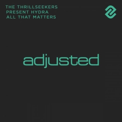 The Thrillseekers & Hydra - All That Matters - Radio Edit