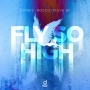 Zombic & Rocco & Steve 80 - Fly so High